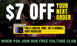 Join Our (FREE) Culture Club and Get $7 Off picture