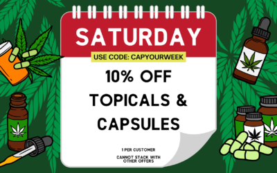 Saturdays: 10% off Topicals & Capsules