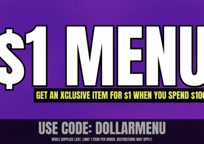 Spend $100, Shop our $1 Menu!