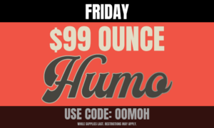 $99 Humo Ounce picture