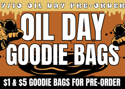 7/10 Oil Day Goodie Bags