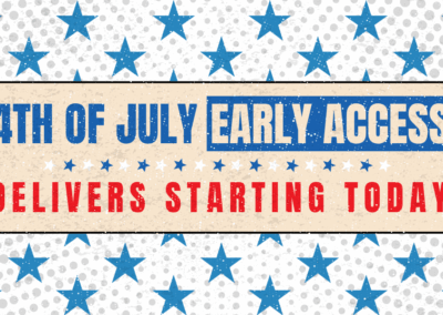 July 4th Early Access