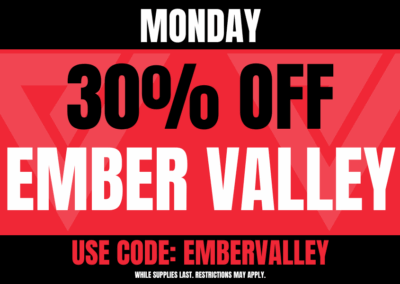 Monday: 30% off Ember Valley