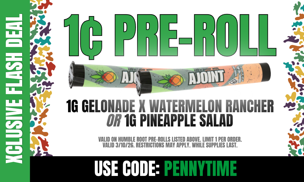 $0.01 Pre-Roll on March 10th picture