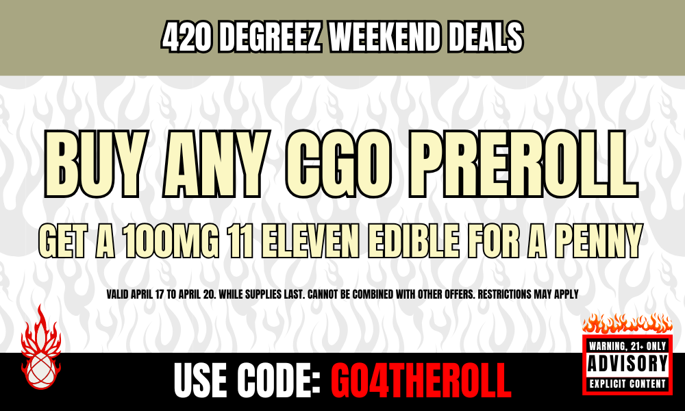 CGO Pre-Roll + $0.01 Edible