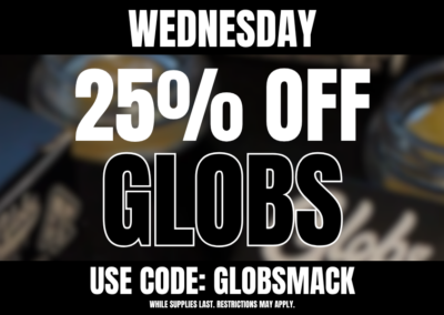 Wednesday: 30% off Globs
