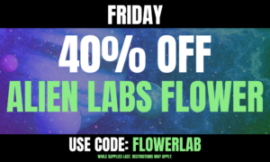 Friday: 40% off Alien Labs Flower picture